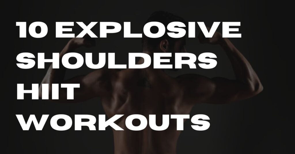 Shoulders hiit workout